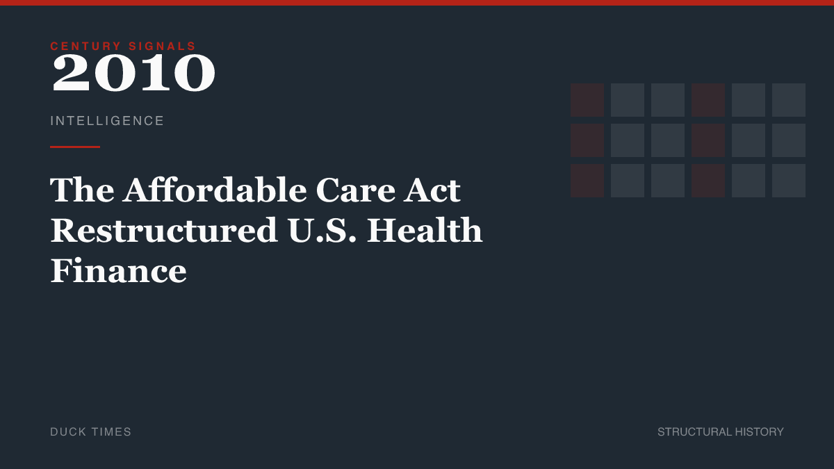The Affordable Care Act Restructured U.S. Health Finance