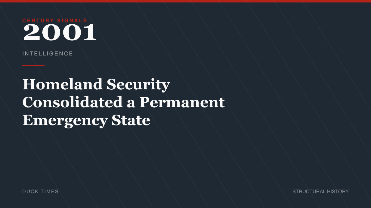 Homeland Security Consolidated a Permanent Emergency State