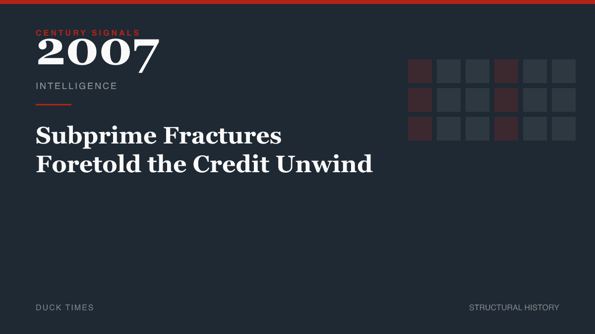 Subprime Fractures Foretold the Credit Unwind